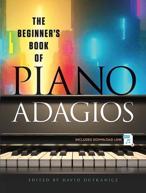 Cover: 9780486849980 | The Beginner's Book of Piano Adagios | Includes MP3 Download Link