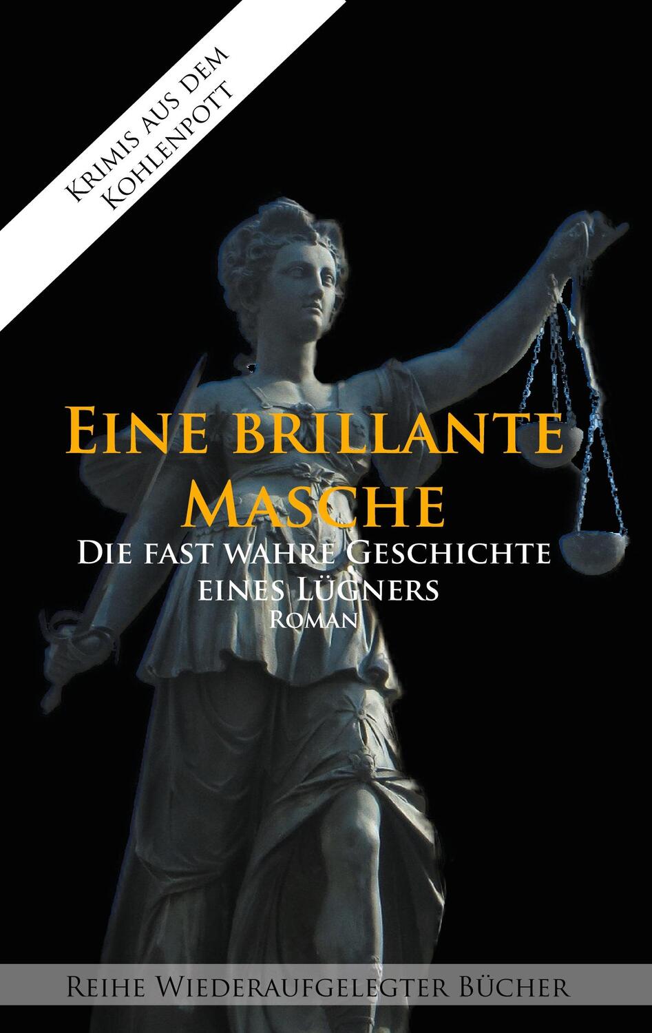 Cover: 9783753403755 | Eine brillante Masche | Die fast wahre Geschichte eines Lügners | Buch