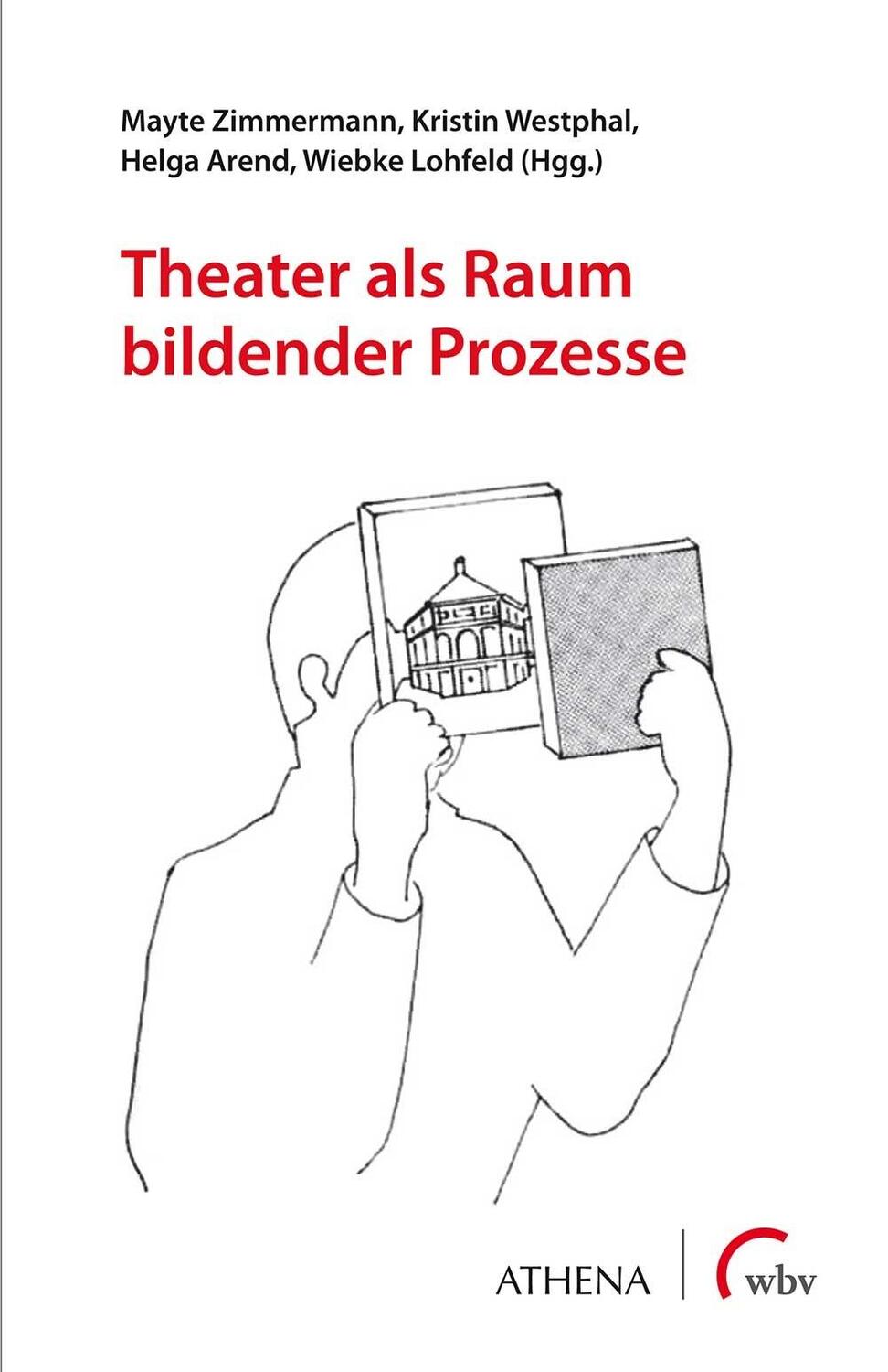 Cover: 9783763961801 | Theater als Raum bildender Prozesse | Mayte Zimmermann (u. a.) | Buch