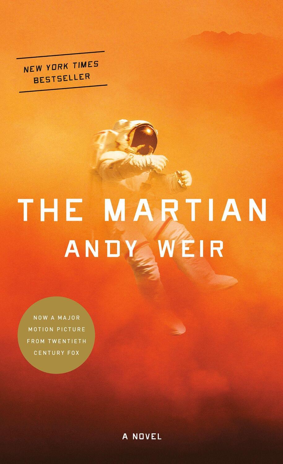 Cover: 9781101905555 | The Martian. Movie Tie-In | A Novel | Andy Weir | Taschenbuch | 384 S.