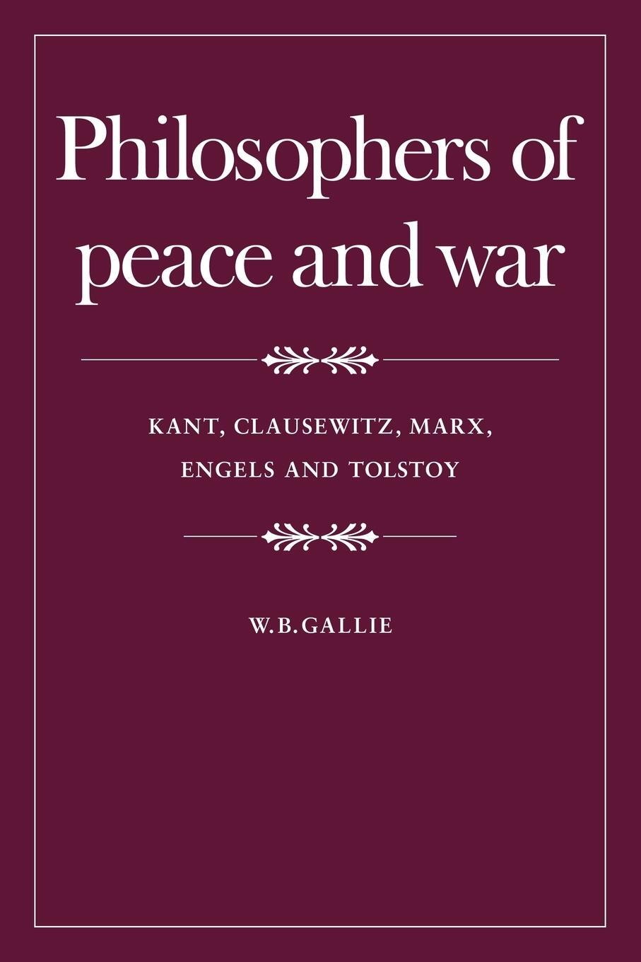 Cover: 9780521296519 | Philosophers of Peace and War | W. B. Gallie | Taschenbuch | Paperback