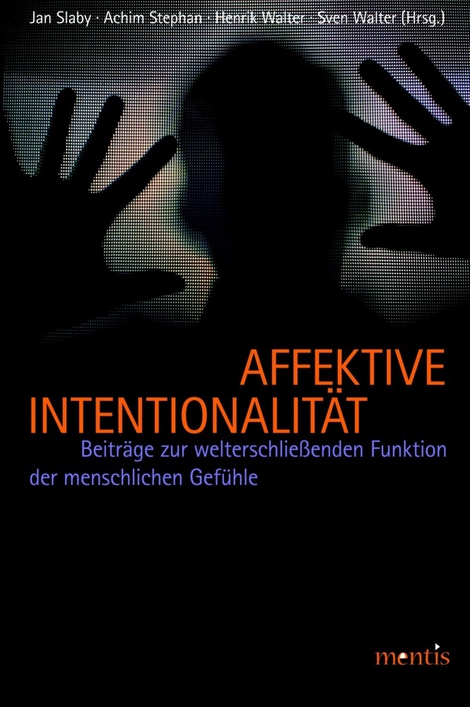 Cover: 9783897857469 | Affektive Intentionalität | Jan Slaby (u. a.) | Taschenbuch | 349 S.