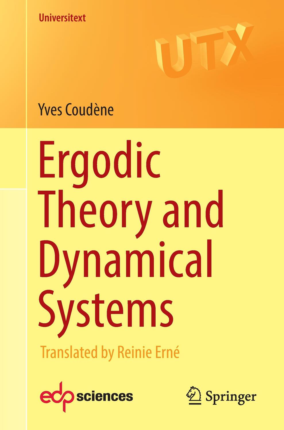 Cover: 9781447172857 | Ergodic Theory and Dynamical Systems | Yves Coudène | Taschenbuch