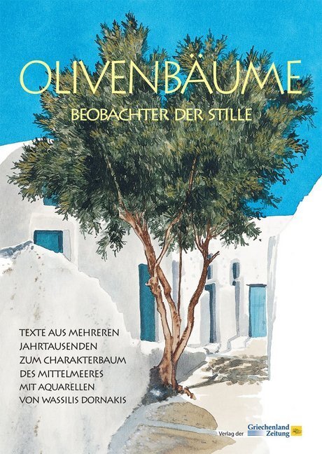 Cover: 9783990210291 | Olivenbäume - Beobachter der Stille | Jan Hübel (u. a.) | Buch | 2018