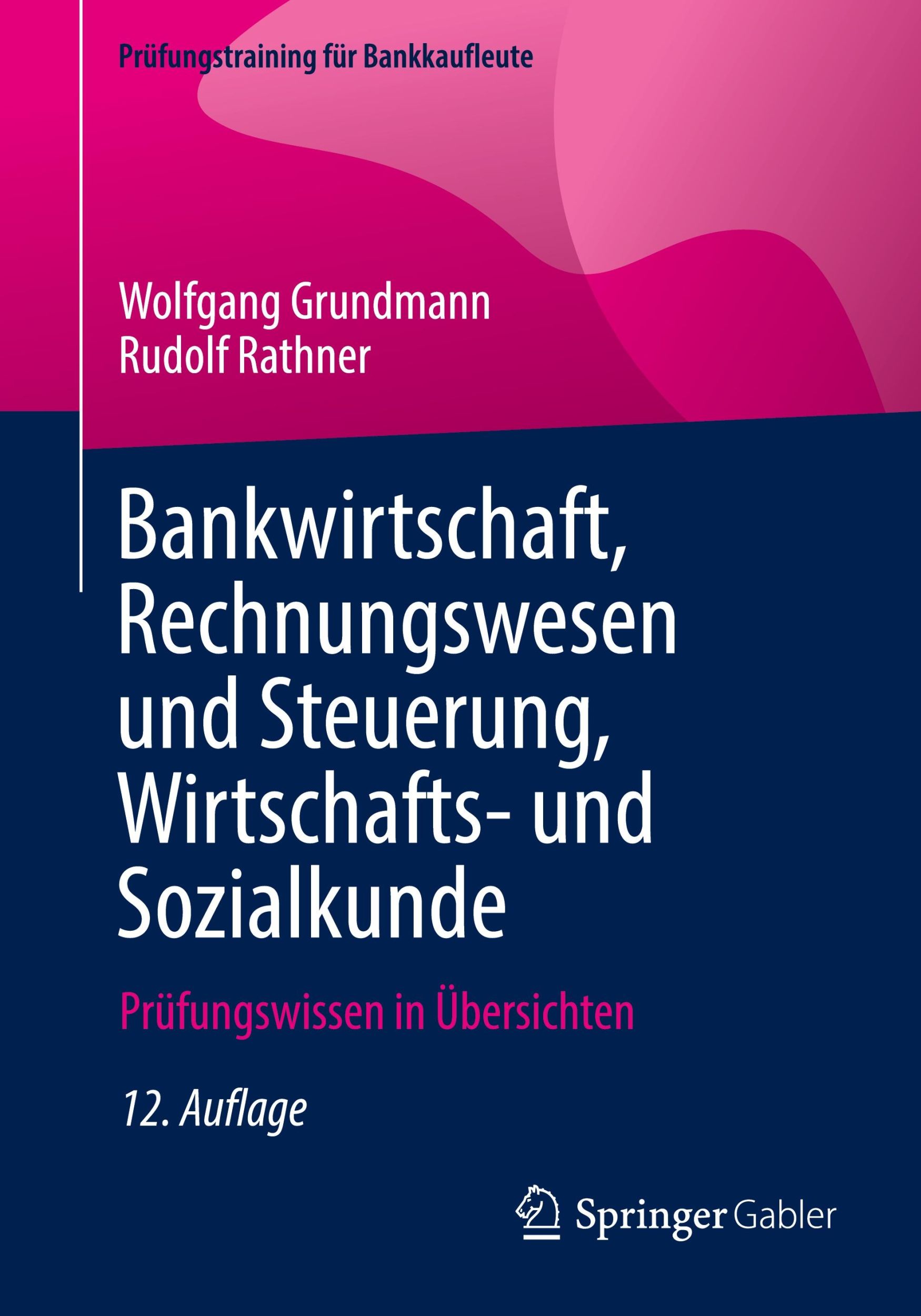 Cover: 9783658446604 | Bankwirtschaft, Rechnungswesen und Steuerung, Wirtschafts- und...