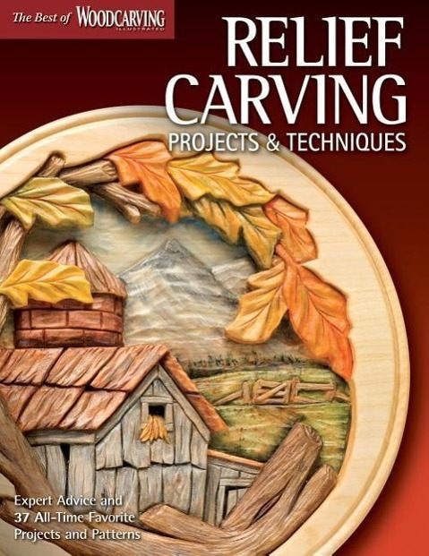 Cover: 9781565235588 | Relief Carving Projects & Techniques (Best of WCI) | Illustrated