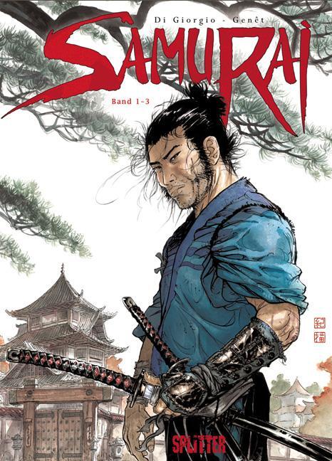 Cover: 9783958394377 | Samurai Gesamtausgabe 1 (Band 1-3) | Jean-François DiGiorgio (u. a.)
