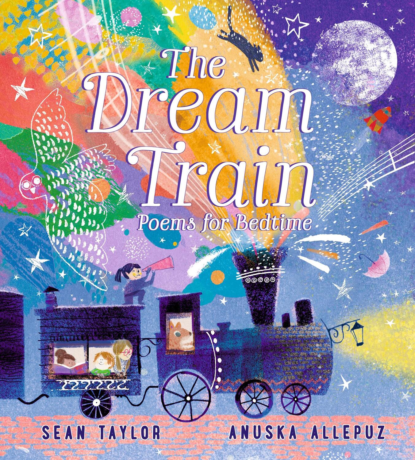 Cover: 9781406387902 | The Dream Train: Poems for Bedtime | Sean Taylor | Buch | Gebunden