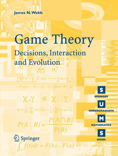 Cover: 9781846284236 | Game Theory | Decisions, Interaction and Evolution | James N. Webb