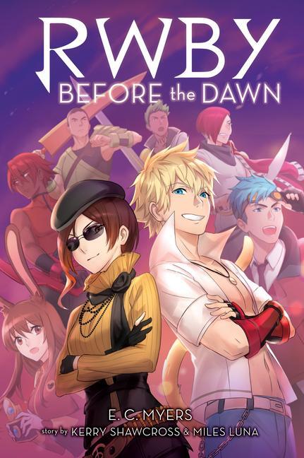 Cover: 9781338305753 | Before the Dawn (RWBY, Book 2) | E. C. Myers | Taschenbuch | Englisch
