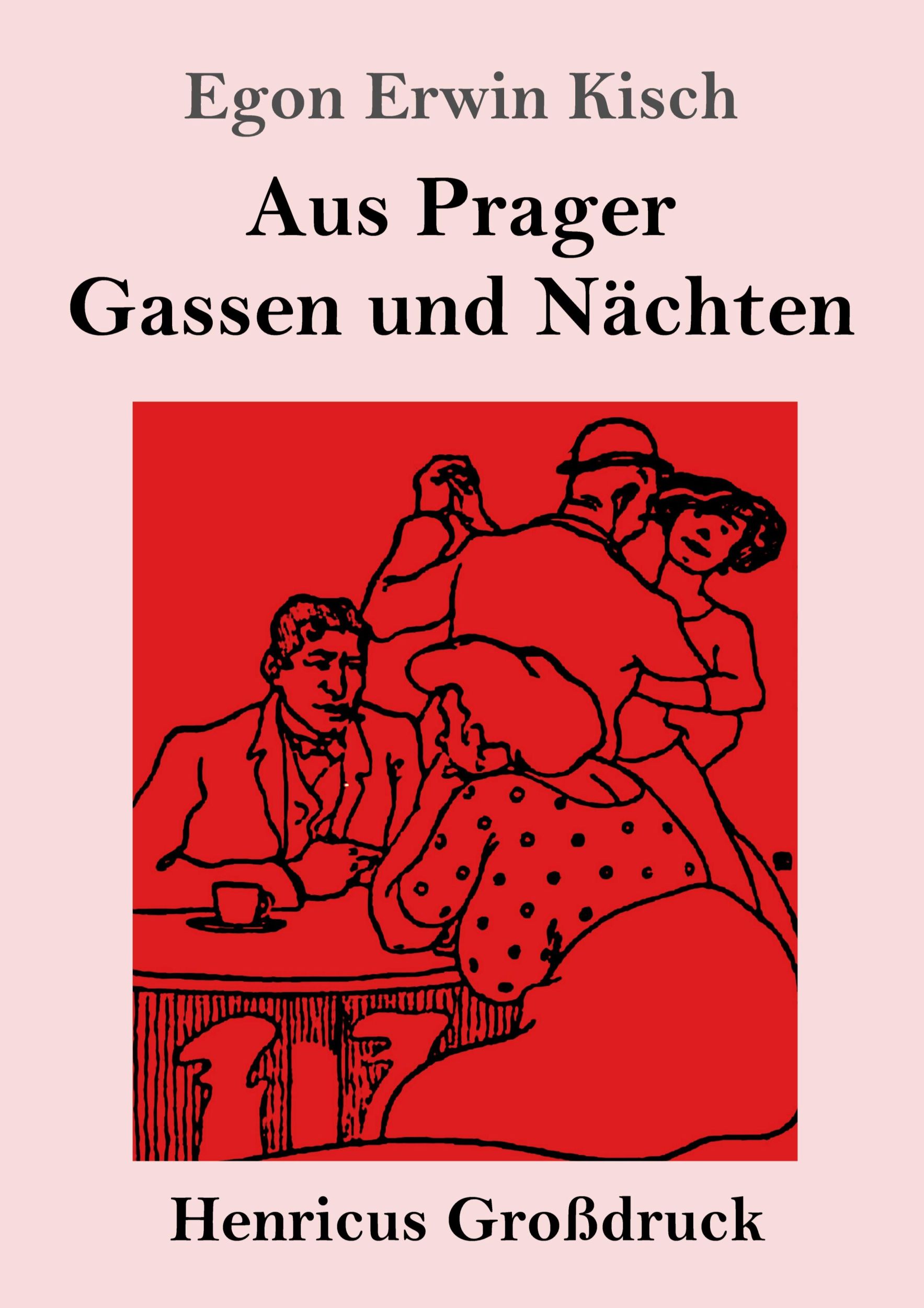 Cover: 9783847854708 | Aus Prager Gassen und Nächten (Großdruck) | Egon Erwin Kisch | Buch