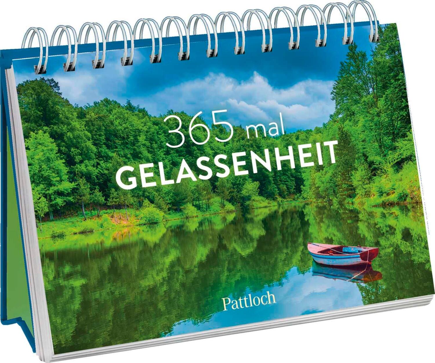 Cover: 9783629009838 | 365 mal Gelassenheit | Pattloch Verlag | Kalender | 384 S. | Deutsch