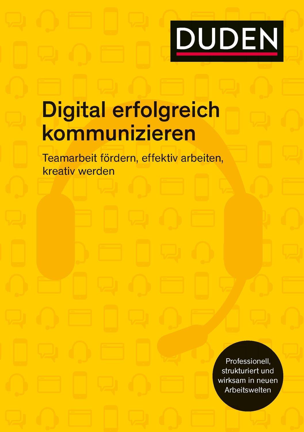 Cover: 9783411740444 | Digital erfolgreich kommunizieren | Ingrid Stephan | Taschenbuch