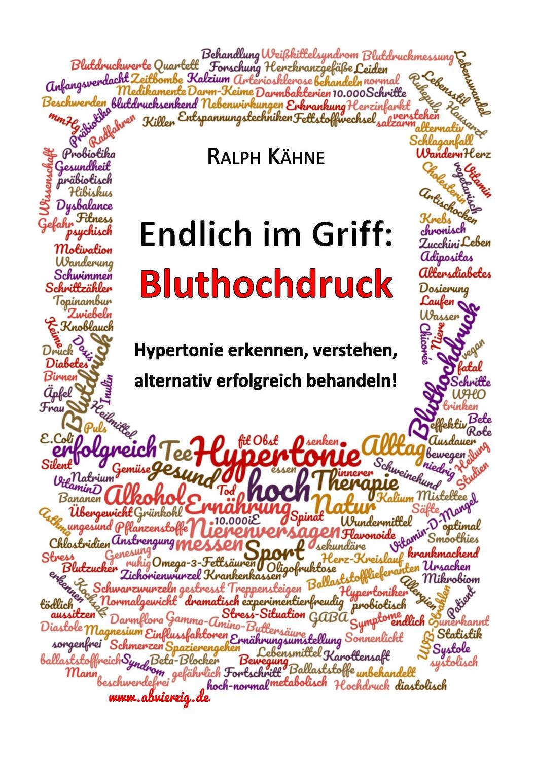 Cover: 9783744835305 | Endlich im Griff: Bluthochdruck | Ralph Kähne | Taschenbuch | 92 S.