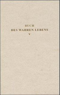 Cover: 9783876672410 | Buch des Wahren Lebens 5 | Buch | Deutsch | 2000 | Reichl, O.