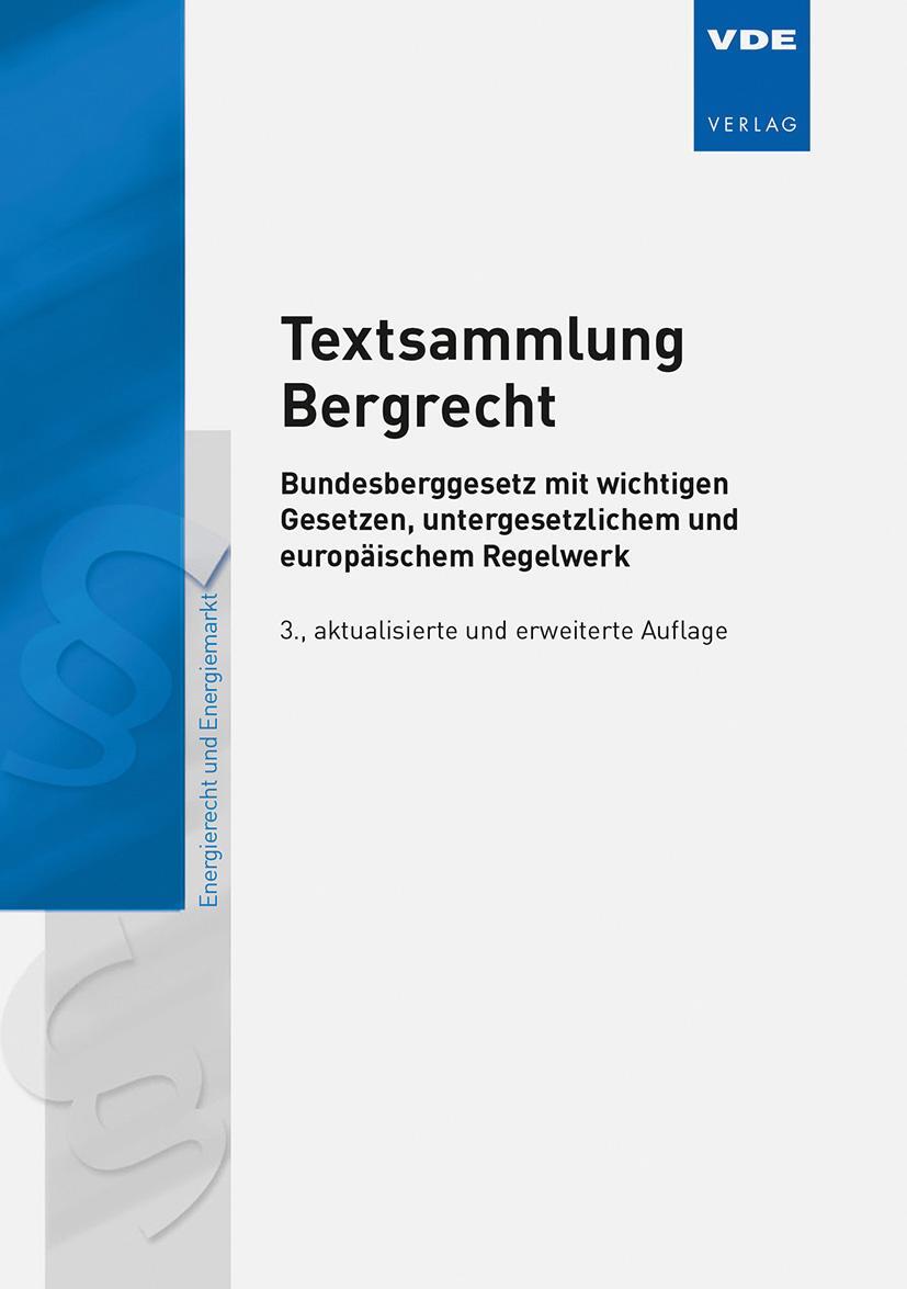 Bild: 9783800748518 | Textsammlung Bergrecht | Taschenbuch | Deutsch | 2019 | VDE VERLAG