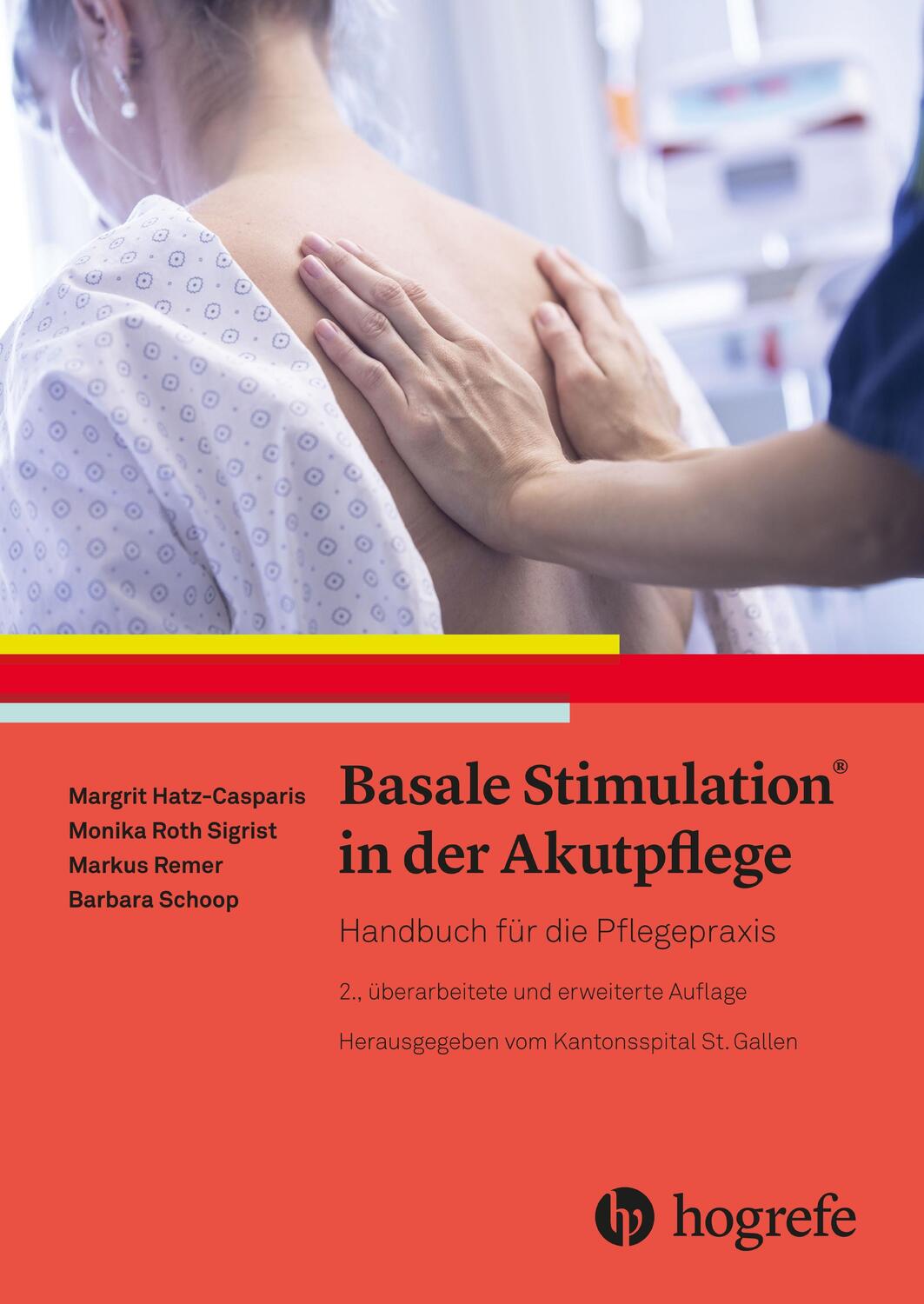 Cover: 9783456860152 | Basale Stimulation® in der Akutpflege | Handbuch für die Pflegepraxis