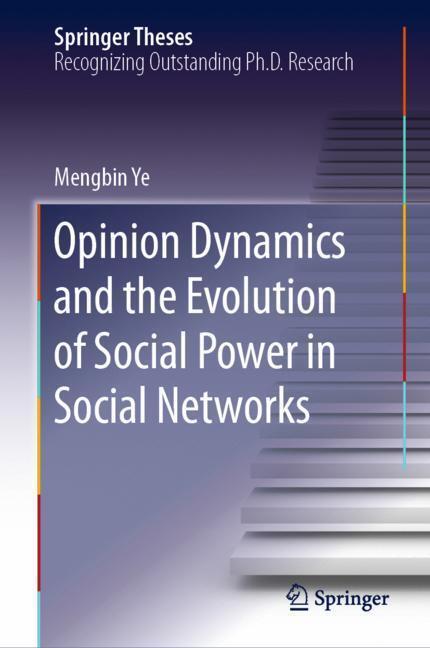 Cover: 9783030106058 | Opinion Dynamics and the Evolution of Social Power in Social Networks