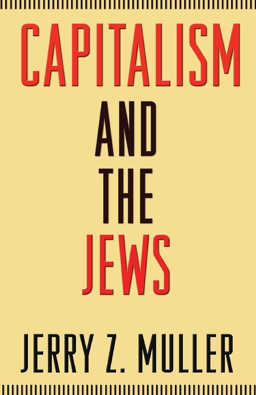 Cover: 9780691153063 | Capitalism and the Jews | Jerry Z. Muller | Taschenbuch | Paperback
