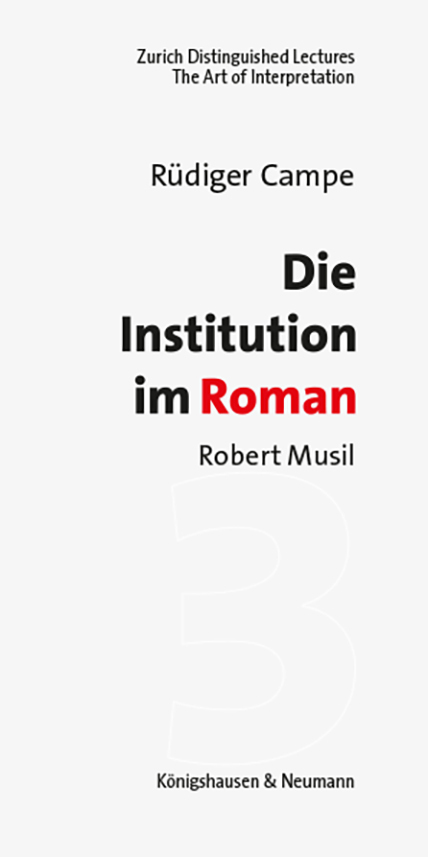 Cover: 9783826069017 | Die Institution im Roman | Robert Musil | Rüdiger Campe | Taschenbuch