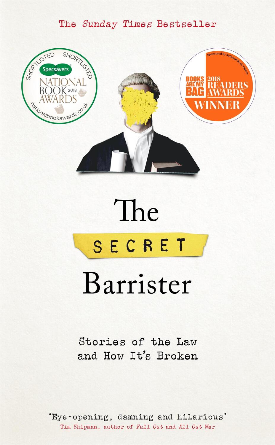 Cover: 9781509841103 | The Secret Barrister | Stories of the Law and How It's Broken | Buch