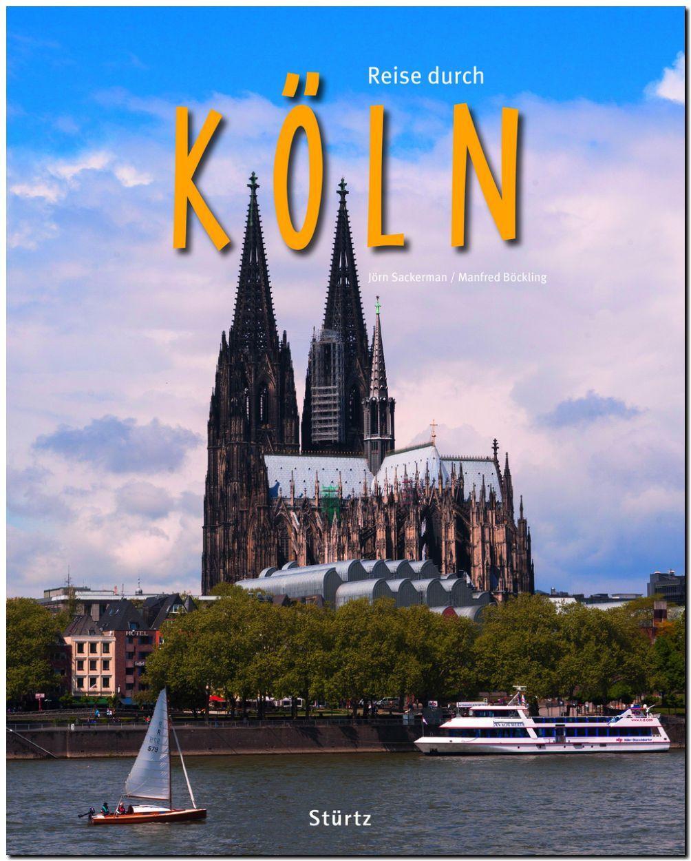 Cover: 9783800342327 | Reise durch KÖLN | Ein Bildband mit 200 Bildern | Manfred Böckling