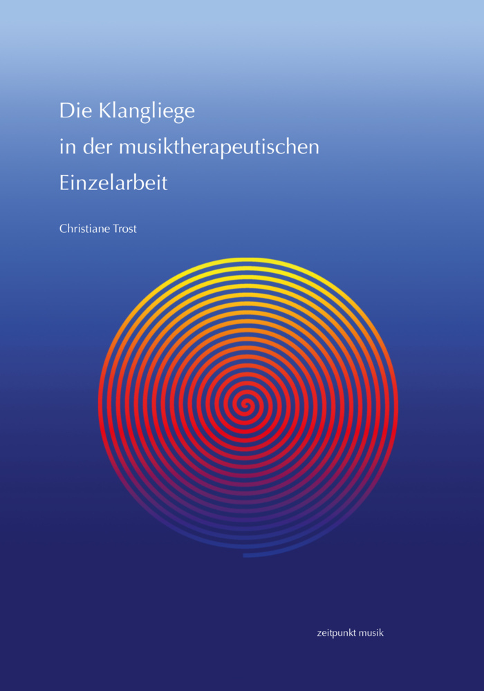 Cover: 9783752005783 | Die Klangliege in der musiktherapeutischen Einzelarbeit | Trost | Buch