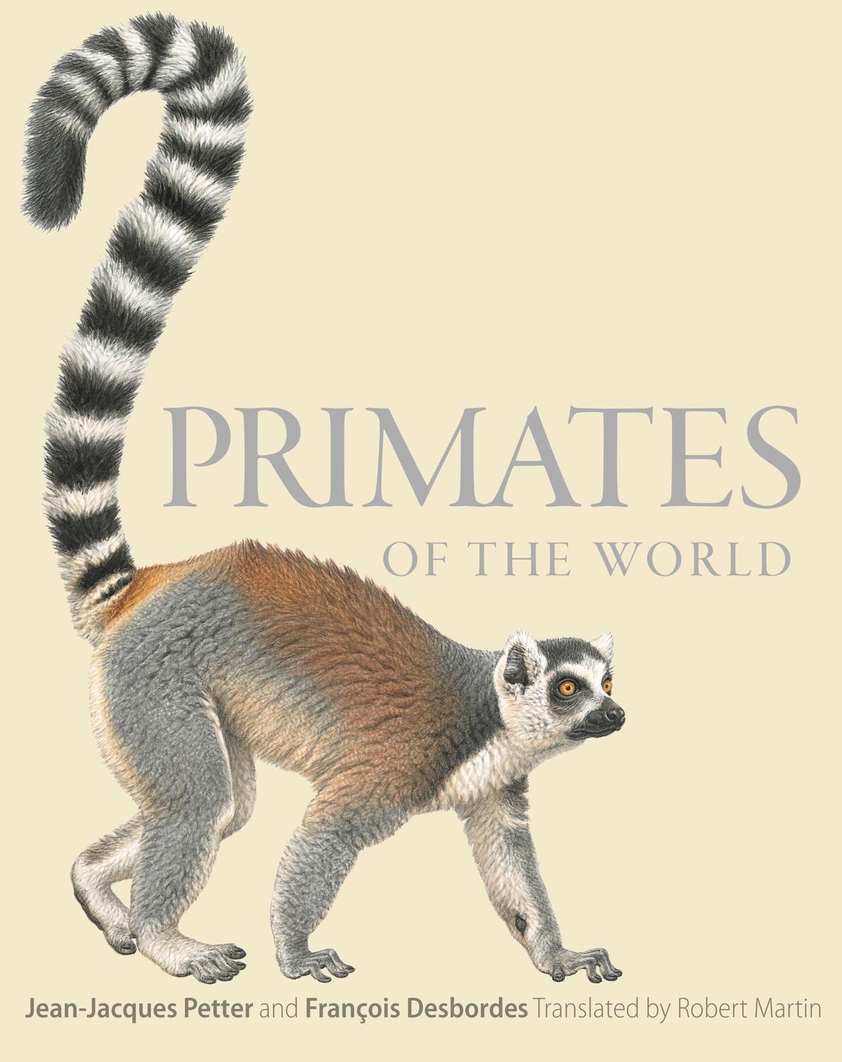 Cover: 9780691156958 | Primates of the World | An Illustrated Guide | Jean-Jacques Petter