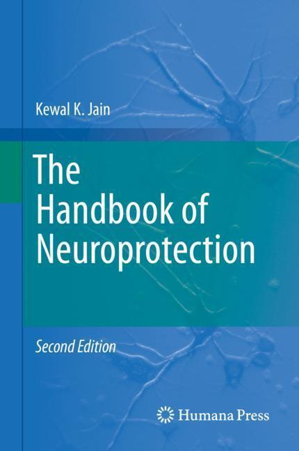 Cover: 9781493994649 | The Handbook of Neuroprotection | Kewal K. Jain | Buch | Englisch