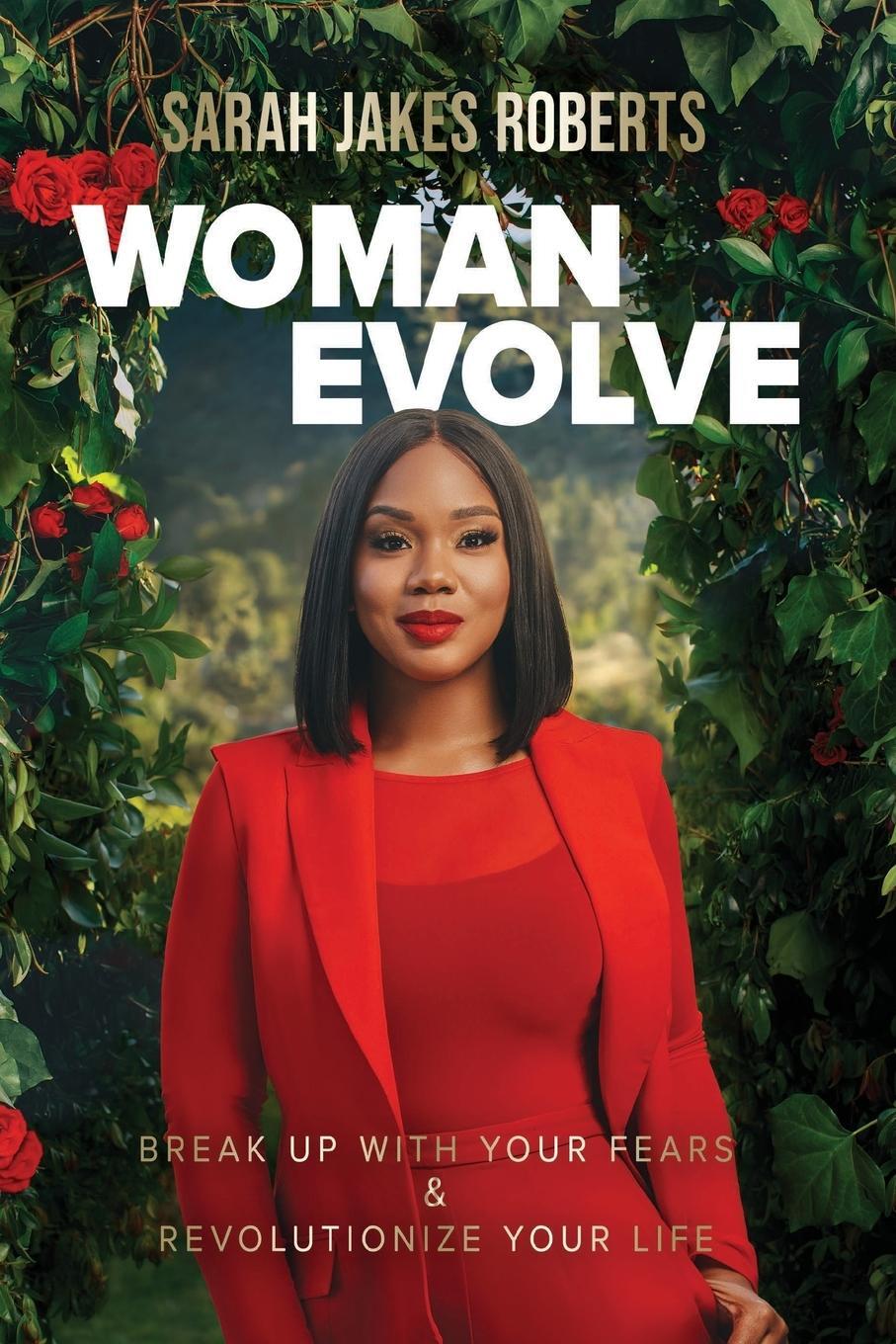 Cover: 9780785235583 | Woman Evolve | Break Up with Your Fears and Revolutionize Your Life