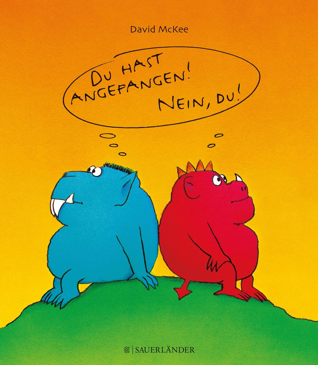 Cover: 9783737360548 | Du hast angefangen - Nein du! | David McKee | Buch | 25 S. | Deutsch