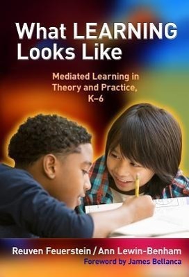Cover: 9780807753262 | What Learning Looks Like: Mediated Learning in Theory and Practice,...
