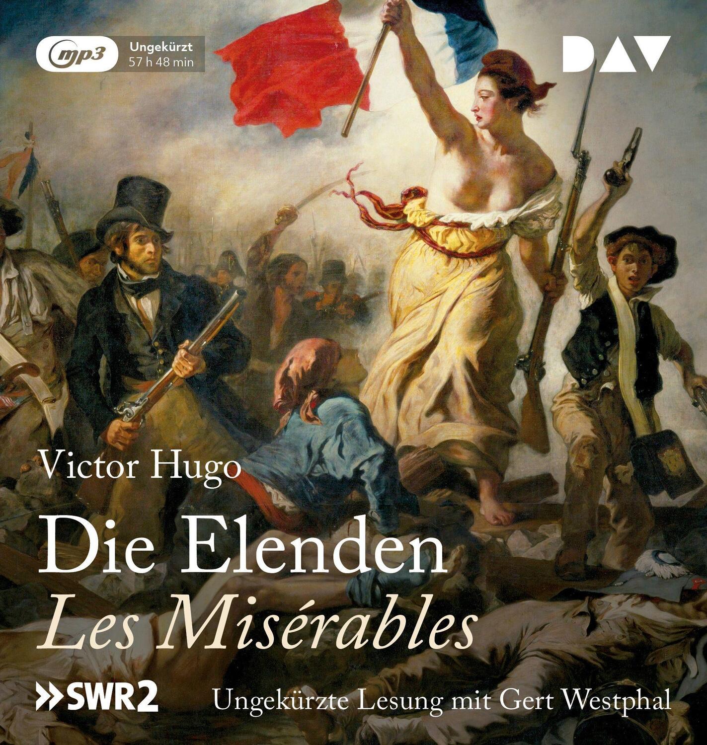 Cover: 9783862313273 | Die Elenden / Les Misérables (Ungekürzte Lesung) | Victor Hugo | CD