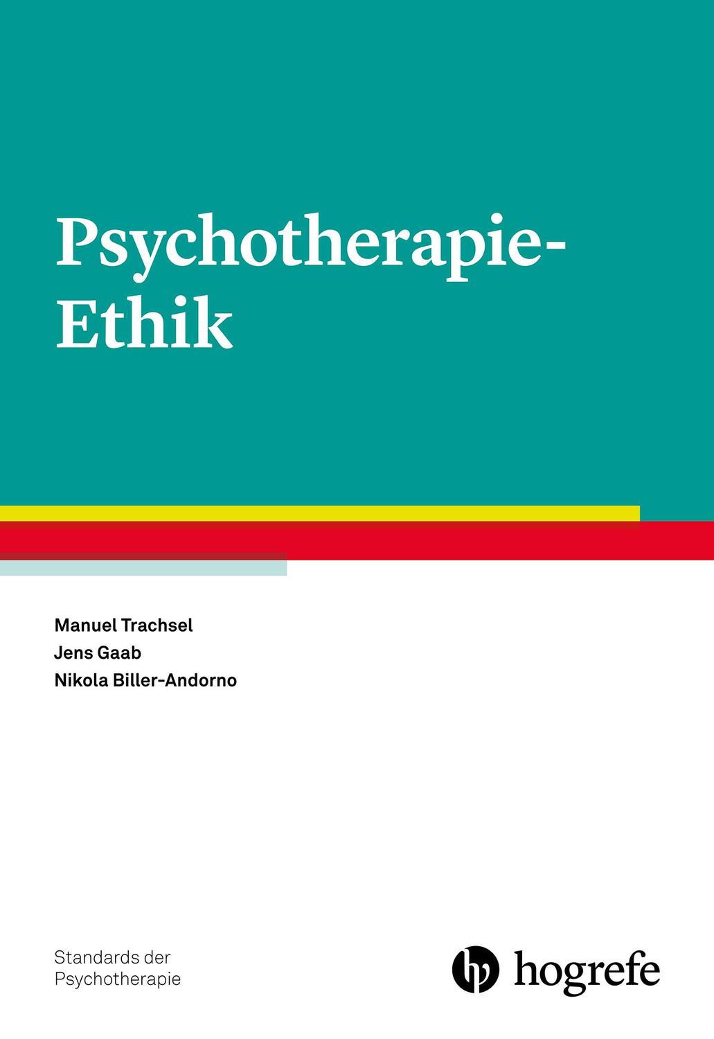 Cover: 9783801728410 | Psychotherapie-Ethik | Manuel Trachsel (u. a.) | Taschenbuch | VII