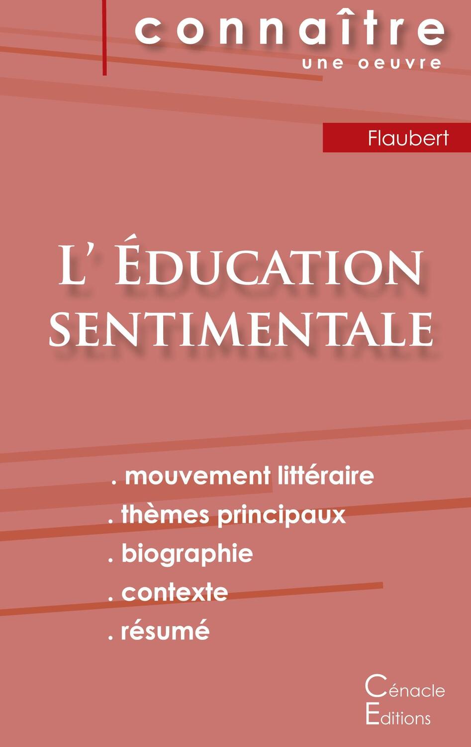 Cover: 9782759302758 | Fiche de lecture L'Éducation sentimentale de Gustave Flaubert...