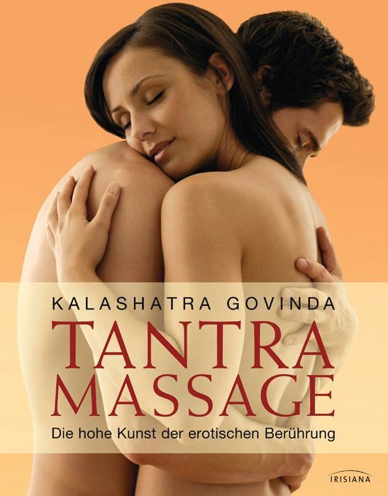 Cover: 9783424151633 | Tantra Massage | Die hohe Kunst der erotischen Berührung | Govinda