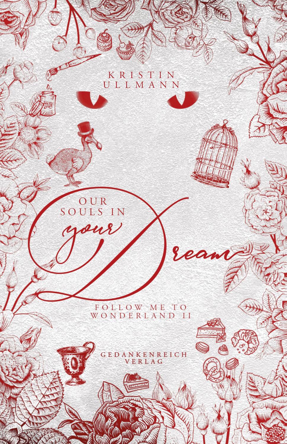 Cover: 9783987920578 | Our souls in your dream | Kristin Ullmann | Buch | 276 S. | Deutsch