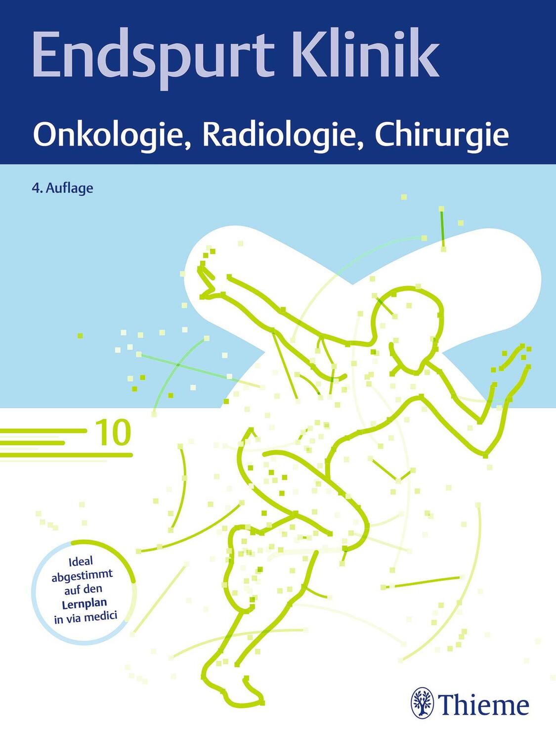 Cover: 9783132445338 | Endspurt Klinik: Onkologie, Radiologie, Chirurgie | Skript 10 | Buch