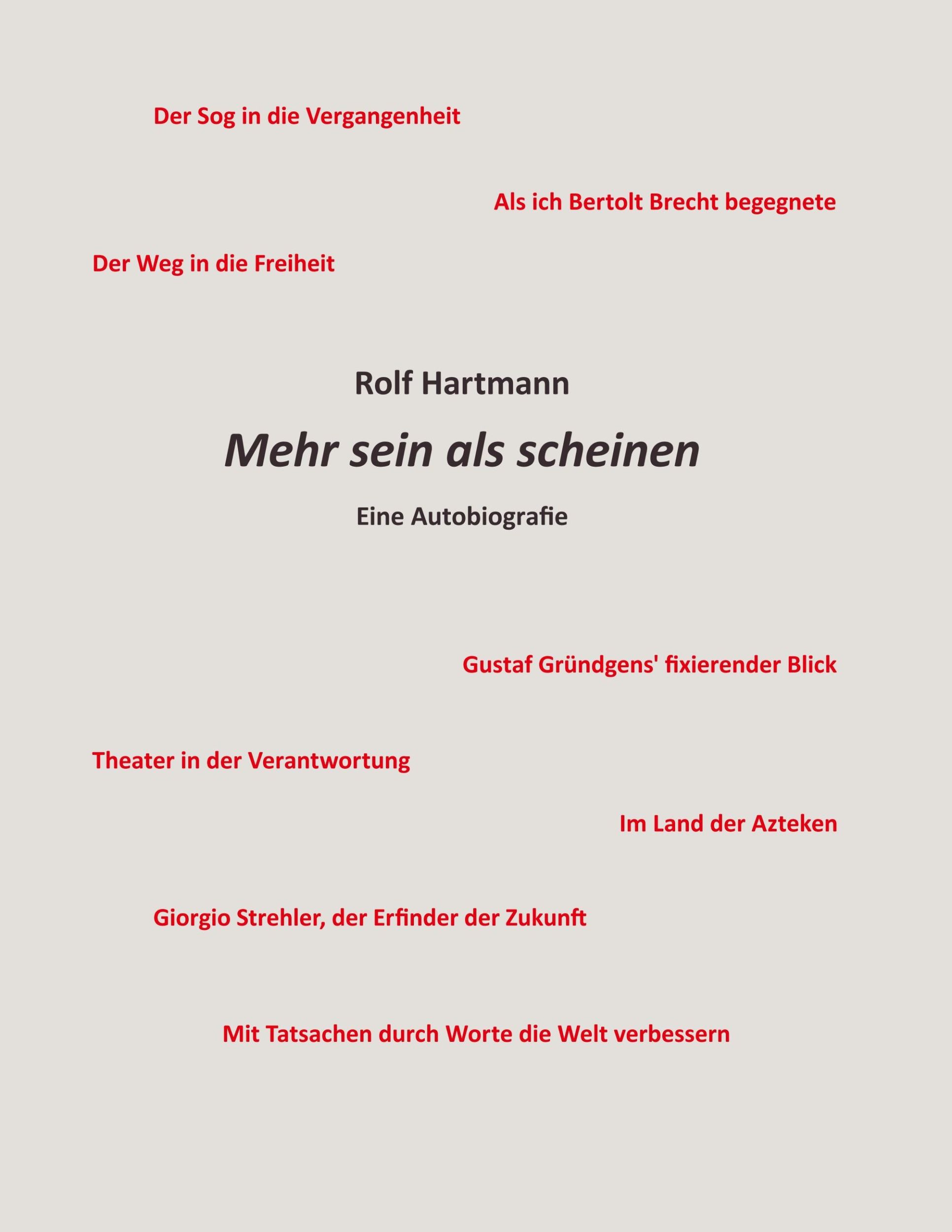 Cover: 9783748191315 | Mehr sein als scheinen | Eine Autobiografie | Rolf Hartmann | Buch