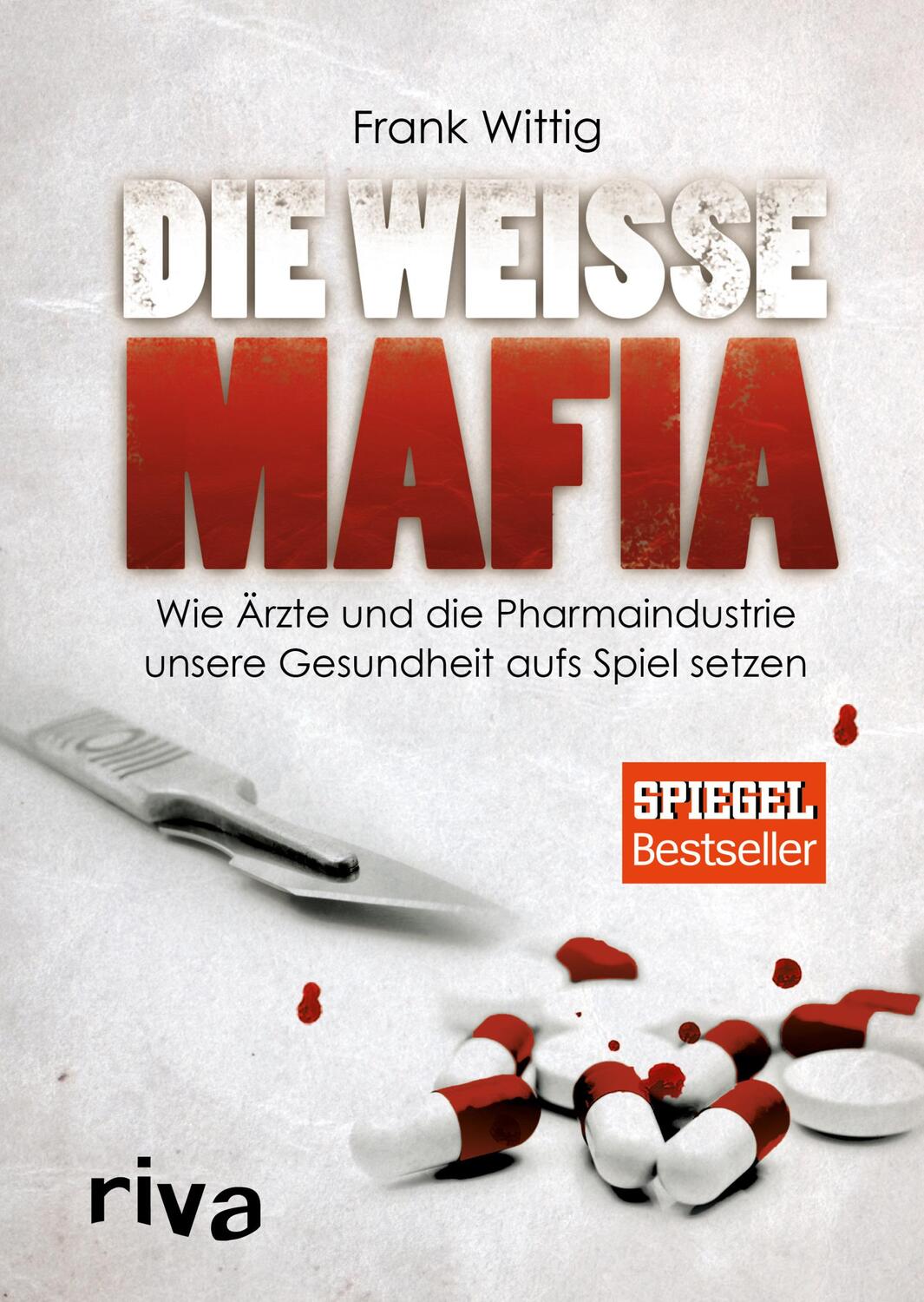 Cover: 9783868835847 | Die weiße Mafia | Buch | in unterschiedlicher Ausstattung | Deutsch
