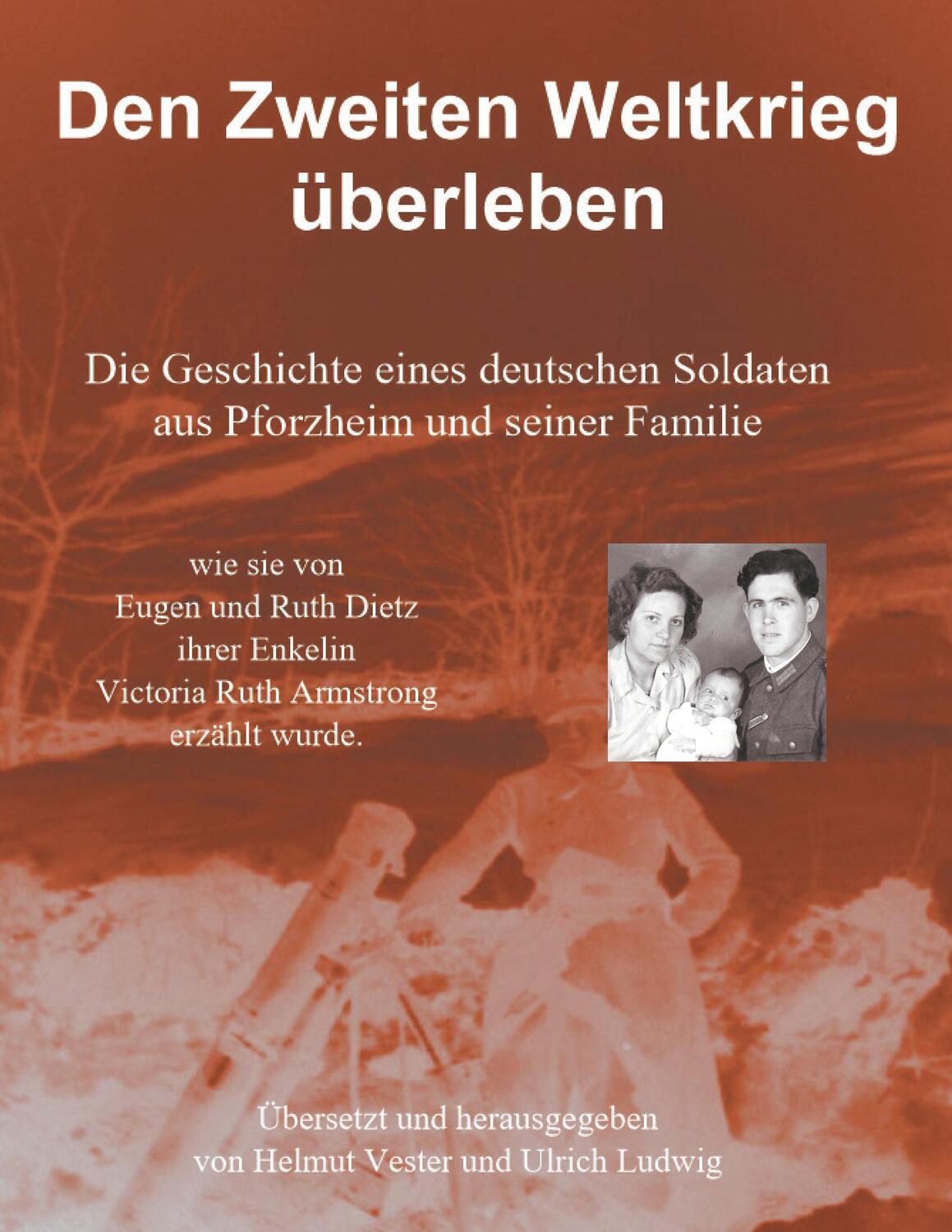 Cover: 9783752878837 | Den Zweiten Weltkrieg überleben | Helmut Vester (u. a.) | Taschenbuch