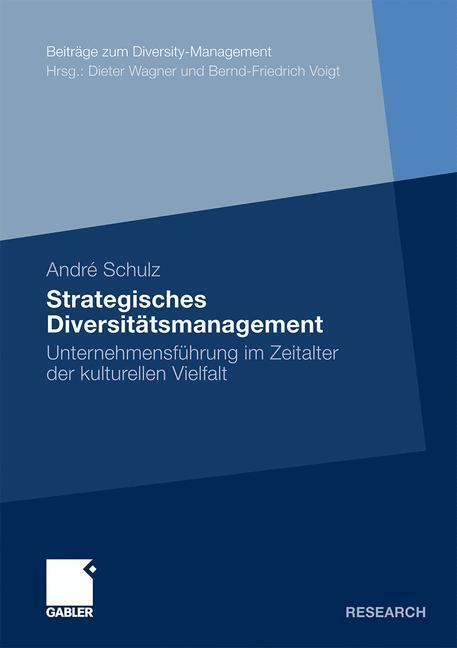 Cover: 9783834917676 | Strategisches Diversitätsmanagement | André Schulz | Taschenbuch