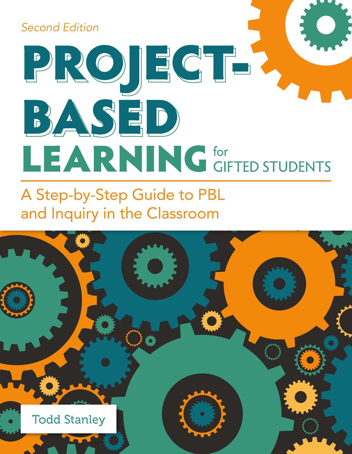 Cover: 9781646321070 | Project-Based Learning for Gifted Students | Todd Stanley | Buch
