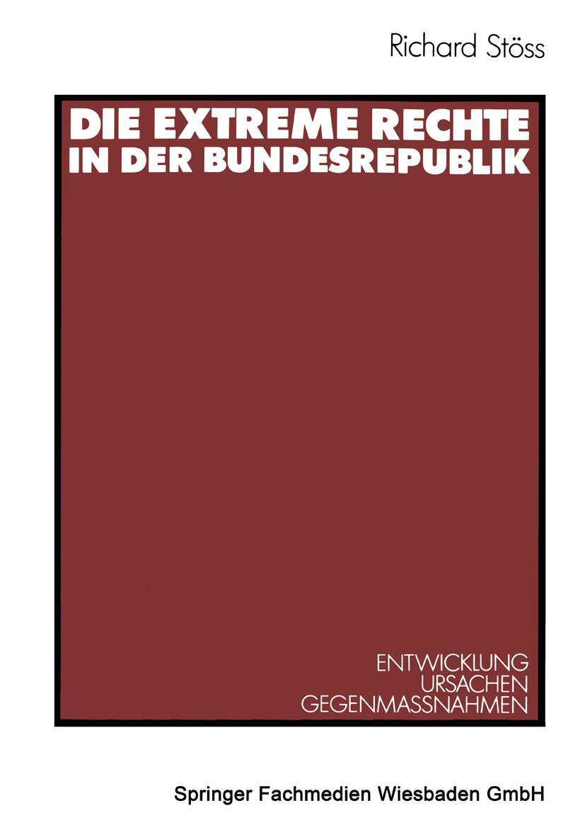 Cover: 9783531121246 | Die extreme Rechte in der Bundesrepublik | Richard Stöss | Taschenbuch