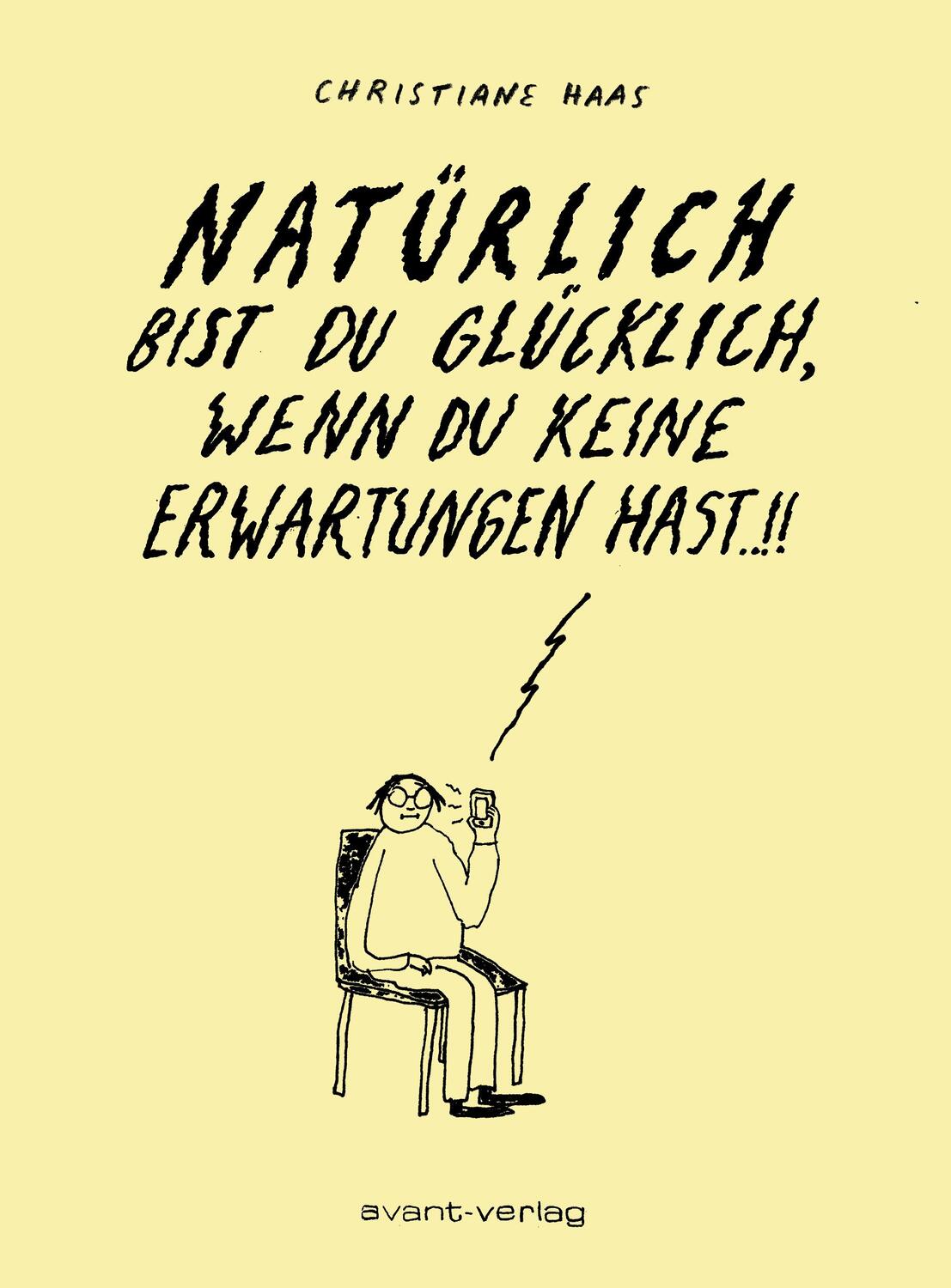 Cover: 9783964450043 | Natürlich bist Du glücklich, wenn Du keine Erwartungen hast | Haas