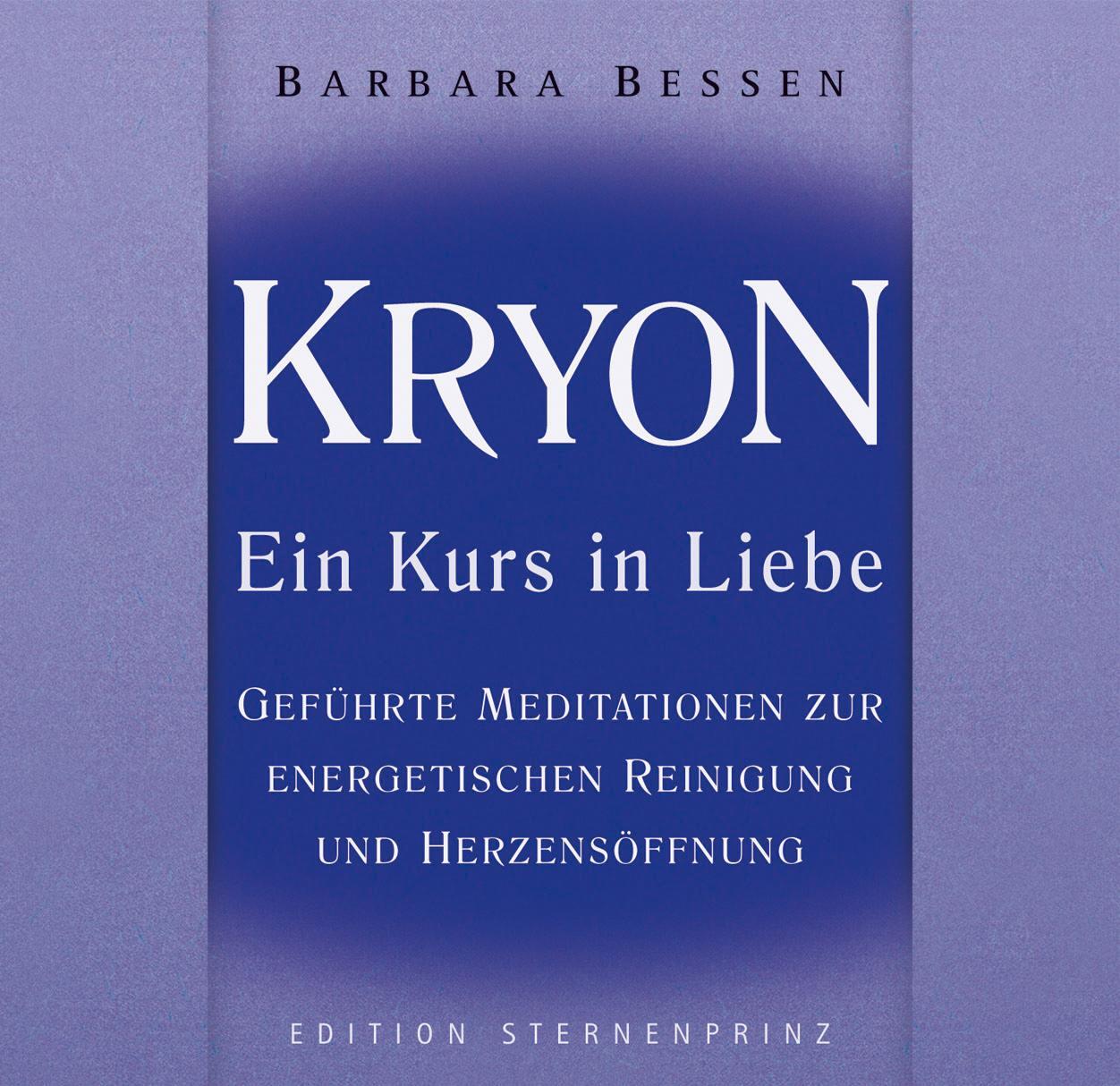 Cover: 9783939570400 | Kryon - Ein Kurs in Liebe. Audio-CD | Barbara Bessen | Audio-CD | 2008