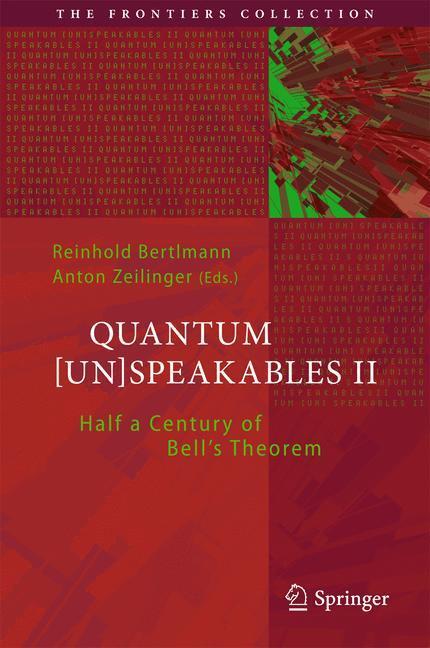 Cover: 9783319389851 | Quantum [Un]Speakables II | Half a Century of Bell's Theorem | Buch