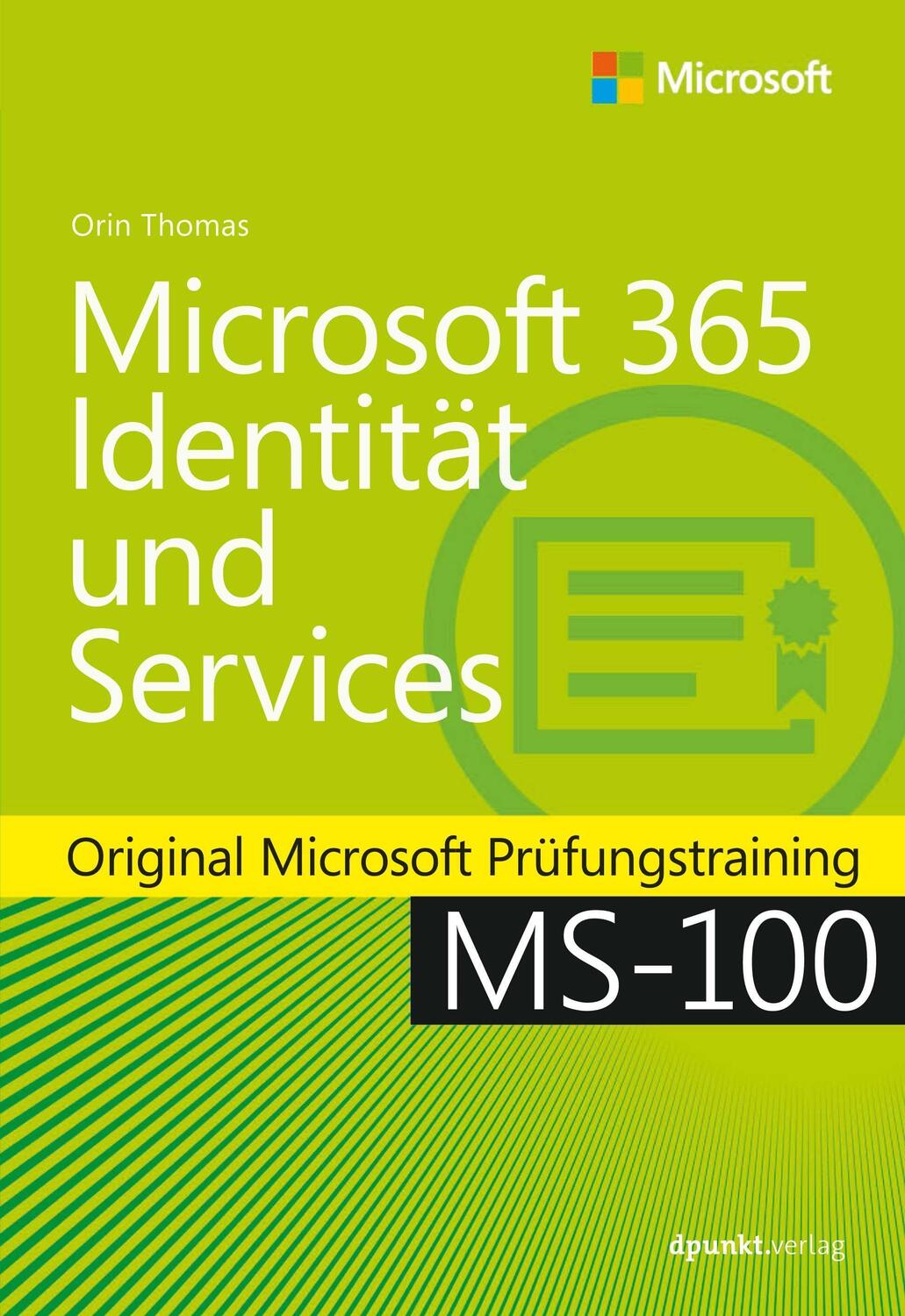 Cover: 9783864908989 | Microsoft 365 Identität und Services | Orin Thomas | Taschenbuch