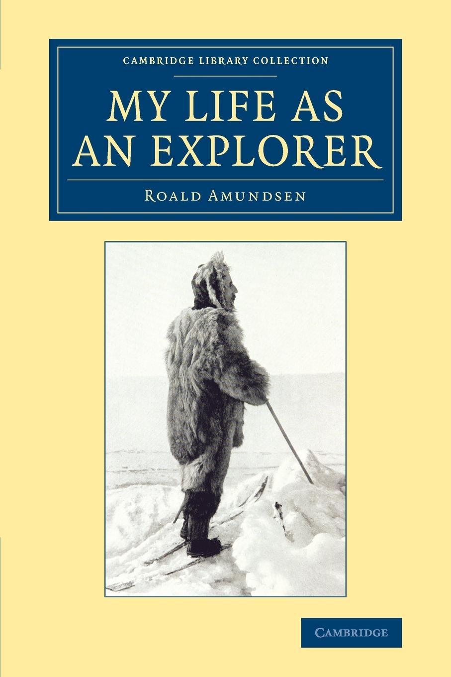 Cover: 9781108071437 | My Life as an Explorer | Roald Amundsen | Taschenbuch | Paperback