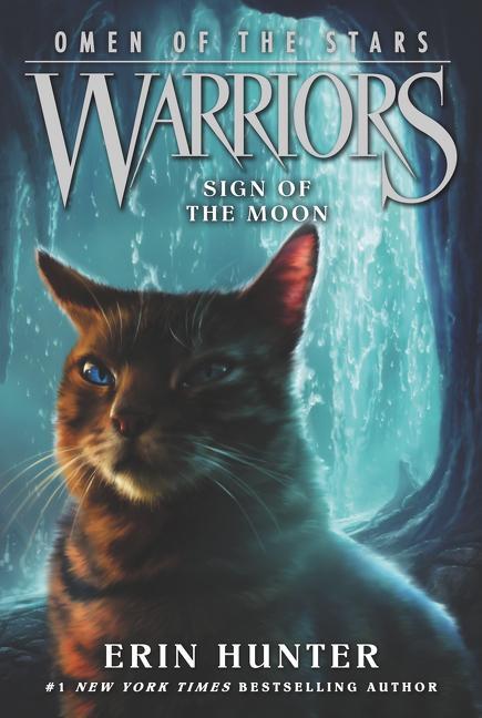 Cover: 9780062382610 | Warriors: Omen of the Stars #4: Sign of the Moon | Erin Hunter | Buch